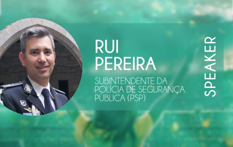 Rui Pereira – Subintendente da Polícia de Segurança Pública (PSP)Rui Pereira –
