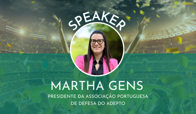 Martha Gens | Presidente da Associação Portuguesa de Defesa do Adepto (APDA)