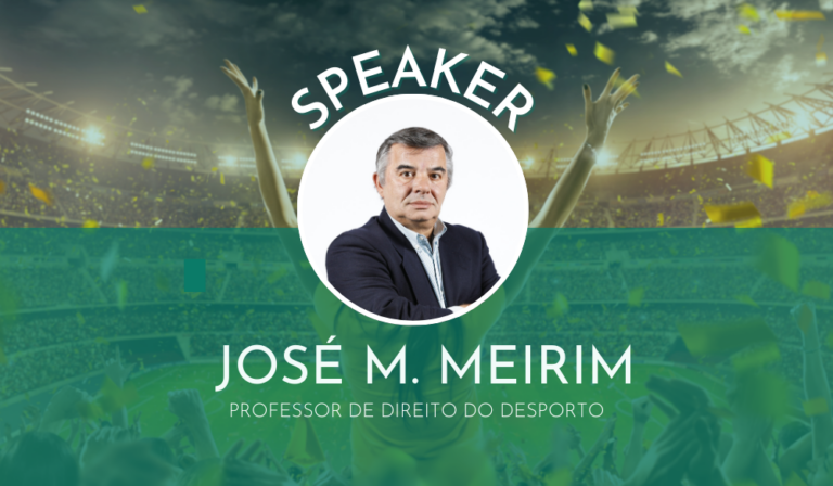 José Manuel Meirim | Professor de Direito do Desporto